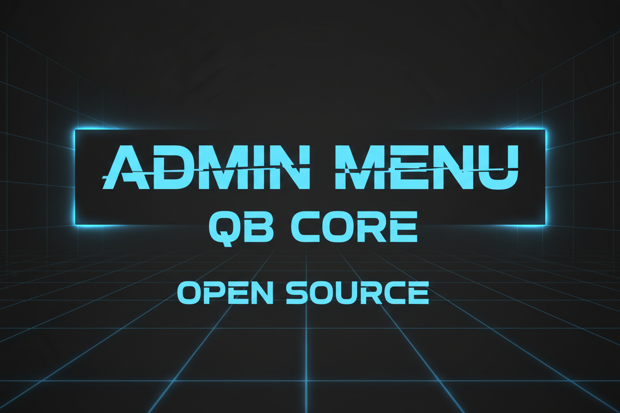 Admin Menu - QBCore - OPEN SOURCE